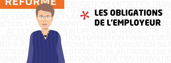 Tuto Réforme #1 : les obligations de l’employeur ont-elles changé ?